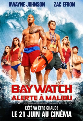 Baywatch - Alerte à Malibu - Affiche