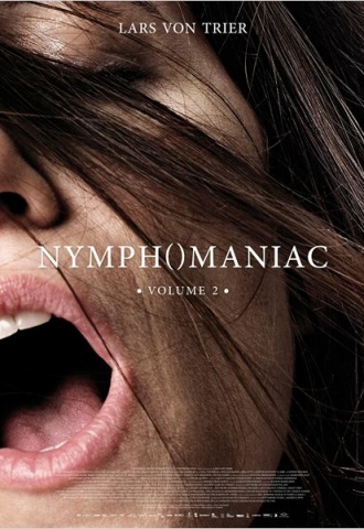 Nymphomaniac - Volume 2 - Affiche