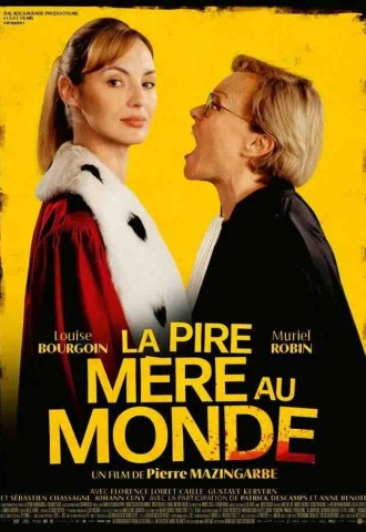 La pire mère au monde - Affiche