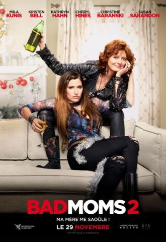 Bad Moms 2 - Affiche