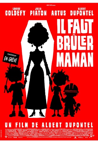 Il faut brûler Maman - Affiche