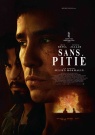 Sans Pitié - Affiche Sans Pitié - Affiche