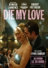 Die My Love - Affiche