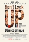 Don&#039;t Look Up - Déni Cosmique - Affiche