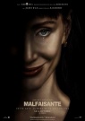 Malfaisante - Affiche