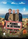 Permis de détruire - Affiche