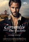 Cervantes avant Don Quichotte - Affiche Cervantes avant Don Quichotte - Affiche