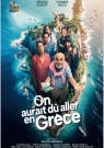 On aurait dû aller en Grèce - Affiche