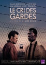Le Cri des gardes - Affiche