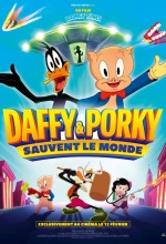 Looney Tunes : Daffy et Porky sauvent le monde - Affiche