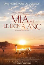 Mia et le Lion Blanc - Affiche