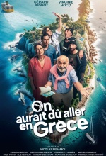 On aurait dû aller en Grèce - Affiche