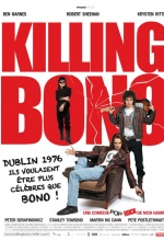 Killing Bono - Affiche